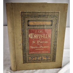 La Cappella di S. Pietro della Reggia di Palermo Dipinta e Cromolitografata